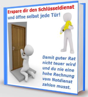 Erspare dir den Schlüsseldienst!